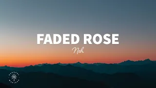 NSH - Faded Rose (Lyrics)