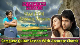 Hale Dil (Acoustic) | Guitar Lesson With Chords | Tabs (T&C) | Emraan Hashmi, Jacqueline Fernandez