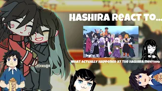 Hashira react to what actually happened at the hashira meeting ♡︎ꜰᴛ:some of my two besties