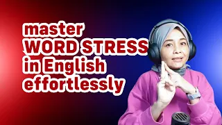 Eps. 20 | Master Word Stress in English Effortlessly ~ EnglishIn