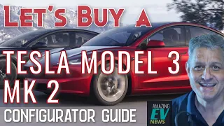 EV Buyer's Guide – New Tesla Model 3, Mk II - Configurator Australia, did the best just get better?