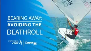 Bearing Away and Avoiding the Deathroll | International Sailing Academy