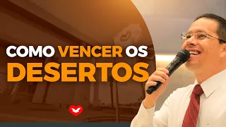 Como vencer os desertos | Bispo Jadson Santos