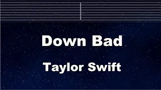 Practice Karaoke♬ Down Bad - Taylor Swift 【With Guide Melody】 Instrumental, Lyric, BGM