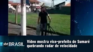 Vídeo mostra vice-prefeito de Sumaré quebrando radar de velocidade | SBT Brasil (22/02/19)