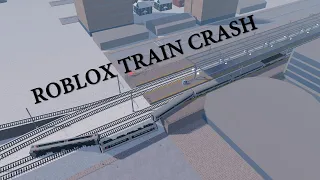 Roblox Train Crash