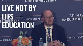 Panel 1: Live Not By Lies—Education