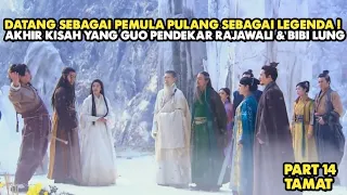 AKHIR KISAH YANG GUO SI PENDEKAR RAJAWALI - ALUR CERITA KUNGFU