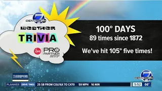 Weather trivia: How many times have we hit 100 degrees?
