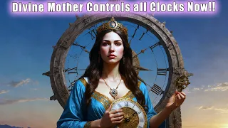 Divine Feminine Mother Controls the Clock Now! as the Divine Masculine Returns! 🕉 #mother #divine