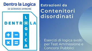 Esercizi Logica Svolti: Contenitori disordinati (Isabella ha sei sacchetti uguali, così composti..)