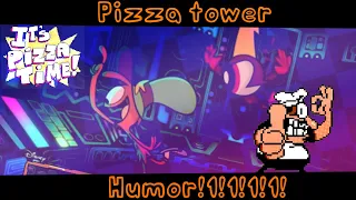 Pizza tower humor lmao