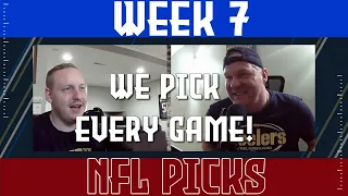 NFL PICKS WEEK 7! We Pick Every Game!