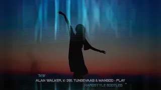 Alan Walker, K 391, Tungevaag & Mangoo - PLAY(Hardstyle Bootleg)