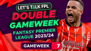 FPL DOUBLE GAMEWEEK 7 ANNOUNCED | MY THOUGHTS AND REACTION | FANTASY PREMIER LEAGUE 2023/24 TIPS