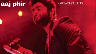 aaj phir full song ! hete story 2 Arijit singh  jay bhanushali sureench chawal