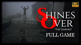 Shines Over: The Damned - FULL GAME - PS5 Gameplay