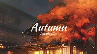 🍁☕️Сozy Coffee Shop Autumn [Fall] vibes lofi playlist for study/sleep/chill/heal/dream/aesthetic🍂