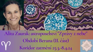 Zprávy z nebe na období Berana (II. část) - Koridor zatmění 25.3.-8.4.2024