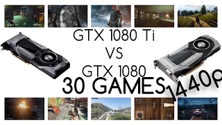 GTX 1080 TI VS GTX 1080 || BENCHMARK IN 30 GAMES 1440p RESOLUTION