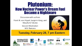 Plutonium: How Nuclear Power's Dream Fuel Became a Nightmare