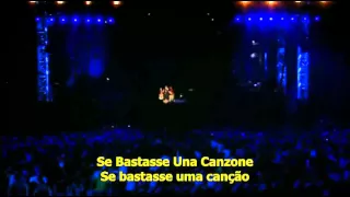 Eros Roma Live - 16 - Se Bastasse Una Canzone(LegendadoTraduzido) PT-BR