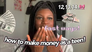 how to make money fast as a teen! *12,13,14* 🤍