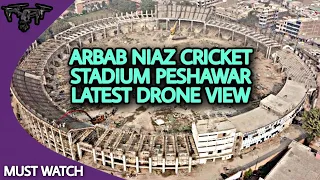Arbab Niaz Stadium Peshawar Drone Aerial View Latest Video #ArbabNiazCricketStadiumPeshawar
