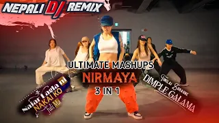 3 IN 1 MIX MASHUPS |TIMLAI SUHAUNE  |NIRMAYA |NAJAR LAGLANI