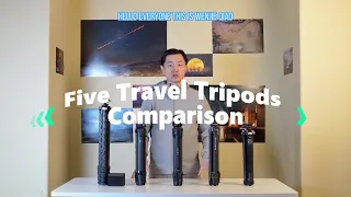 Five Travel Tripods Comparison