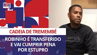 Robinho é transferido e vai cumprir pena por estupro em cadeia de Tremembé