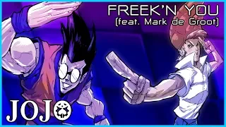 FREEK'N YOU - JOJO PART 5 (ENDING 6) [COVER]