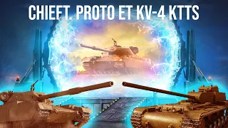 Présentation du Chieftain Proto et du KV-4 KTTS