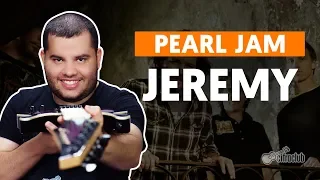 JEREMY - Pearl Jam (aula de guitarra)