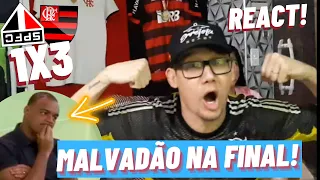 REACT SÃO PAULO 1X3 FLAMENGO | COPA DO BRASIL 2022 | O MALVADÃO ESTA NA FINAL!