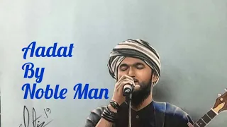Aadat by noble man|| jal band|| live @ sa re ga ma pa||