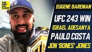 Israel Adesanya's Coach Unleashes on Jon Jones, Talks UFC 243 Win, Paulo Costa