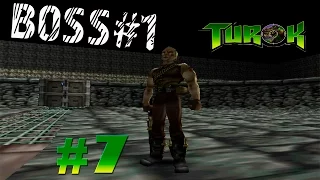 Turok: Dinosaur Hunter #7 - Древний город||Босс№1