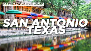 San Antonio Texas: Cool Things To Do // Destinations Explained