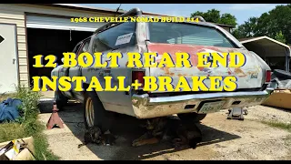 1968 Chevelle Nomad Restoration - Part 14 - 12 Bolt Rear End Install and New Rear Brakes