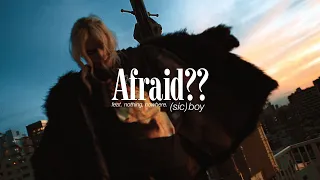 (sic)boy - Afraid?? feat. nothing,nowhere. (Prod. Saint Patrick)