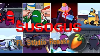 Susogus: The Mungus Musical (FL Studio Mobile Remake)
