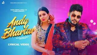 Andy Bhartar : Kamal Digiya & Sakshi Dhama | Anjali Raj | Ashu Morkhi | New Haryanvi Song 2022