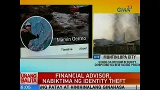 UB: Financial advisor, nabiktima ng identity theft