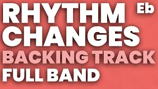 Rhythm Changes Eb Backing Track Swing 180 bpm Brushes - FULL BAND