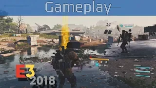 Tom Clancy's The Division 2 - E3 2018 Gameplay [4K 2160P]