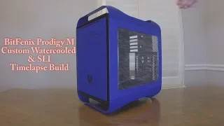 BitFenix Prodigy M Watercooled SLI Timelapse Build