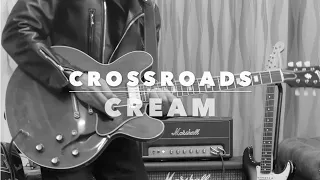 Crossroads/Cream(Intro&2nd Guitar Solo〜Ending)
