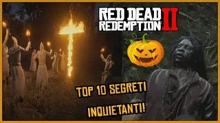 RED DEAD REDEMPTION 2 - TOP 10 EASTER EGGS & SEGRETI INQUIETANTI CON ERSATTO! (RDR 2 ITA Misteri)