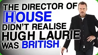 The Director of ‘House’ Didn’t Realise Hugh Laurie was British